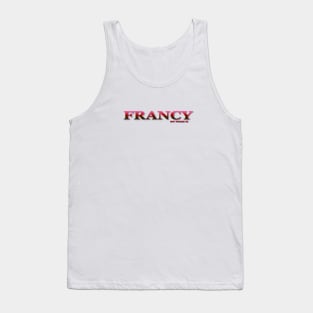 FRANCY. MY NAME IS FRANCY. SAMER BRASIL Tank Top